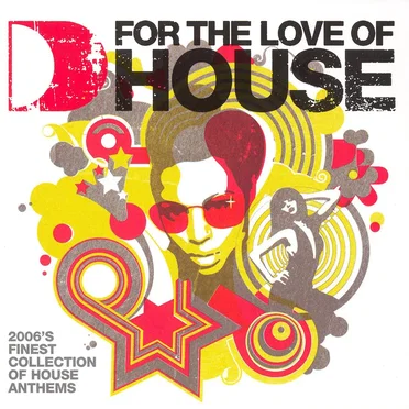 For the Love of House 2006 by Various Artists - album cover