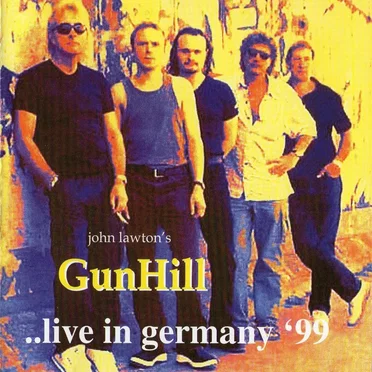 .. Live in Germany '99 by Gunhill - album cover