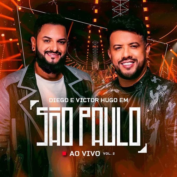 Diego & Victor Hugo em São Paulo, vol. 2