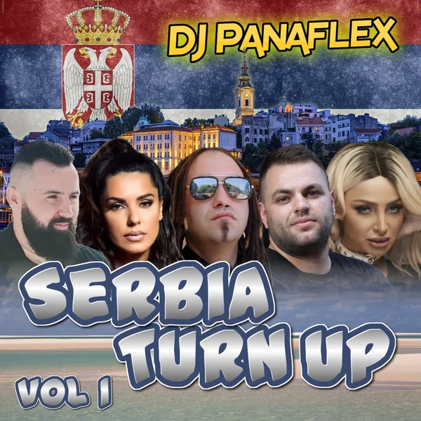 Serbia Turn Up Vol 1