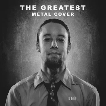 The Greatest (Metal Cover)
