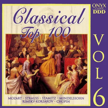 Classical Top 100 Vol 6 by Various Artists - album cover