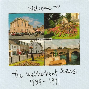 Welcome to the Wetherbeat Scene 1988-1991 by Various Artists - album cover
