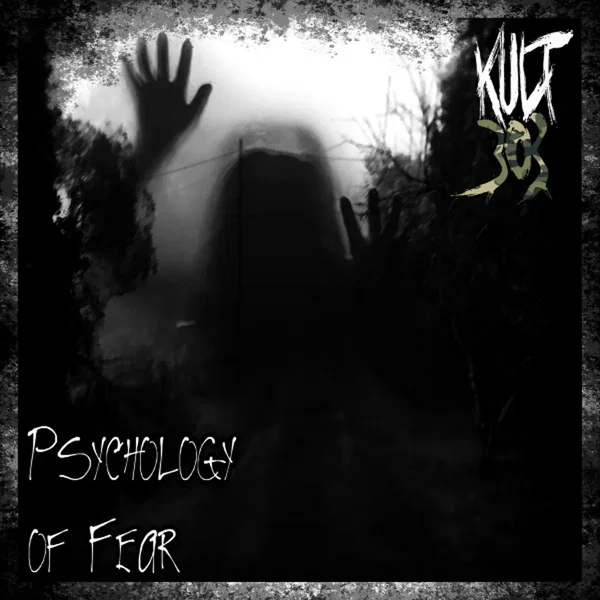 Psychology of Fear