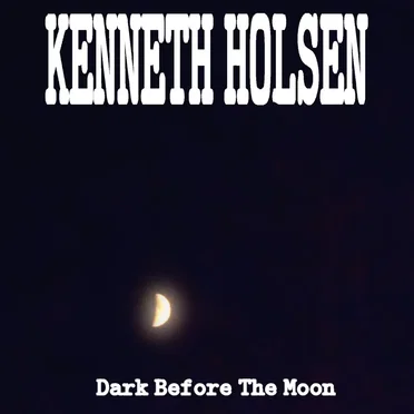 Dark Before the Moon