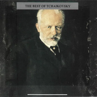 The Best of Tchaikovsky