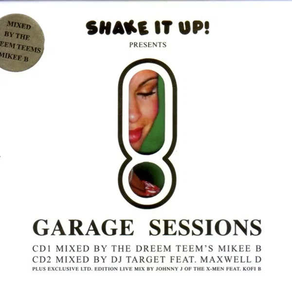 Shake It Up!: Garage Sessions