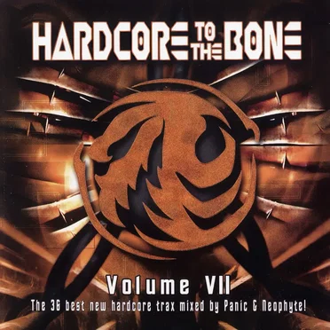 Hardcore to the Bone, Volume VII by Various Artists - album cover
