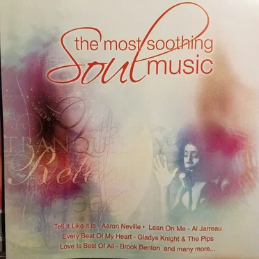 The Most Soothing Soul Music by Various Artists - album cover
