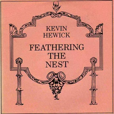 Feathering the Nest