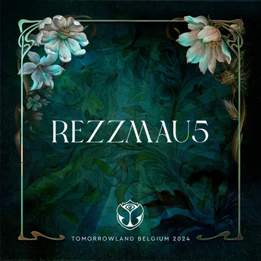 Tomorrowland 2024: REZZMAU5 at Freedom, Weekend 1 by REZZMAU5 - album cover