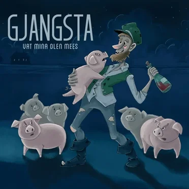 Vat mina olen mees by Gjangsta - album cover