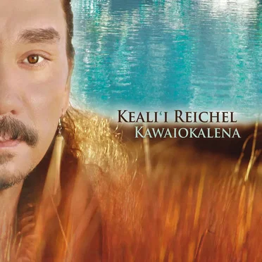Kawaiokalena by Kealiʻi Reichel - album cover