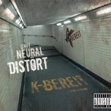 Distört Neural Unit by K-Bereit - album cover