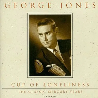 Cup of Loneliness: The Classic Mercury Years