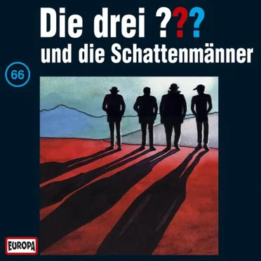 Die drei ??? 66: und die Schattenmänner by Die drei ??? - album cover