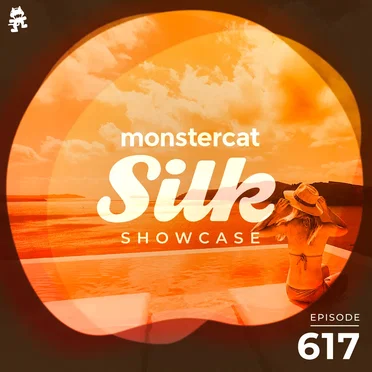 2021-10-20: Monstercat Silk Showcase 617 (hosted by Vintage & Morelli) by Monstercat - album cover