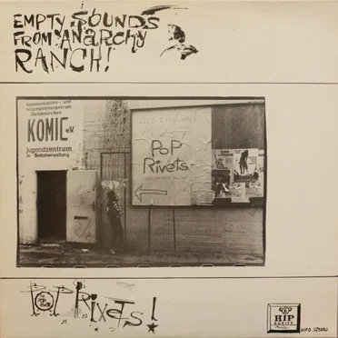 Empty Sounds From Anarchy Ranch! by Pop Rivets - album cover