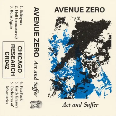 Act and Suffer by Avenue Zero - album cover