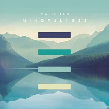 Music for Mindfulness by Various Artists - album cover