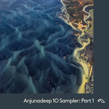 Anjunadeep 10 Sampler: Part 1 by Various Artists - album cover
