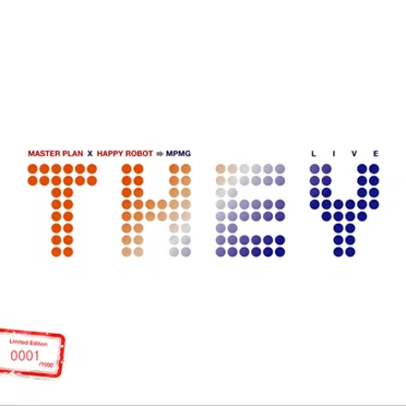 Live They 2009 by Master Plan X Happy Robot - album cover