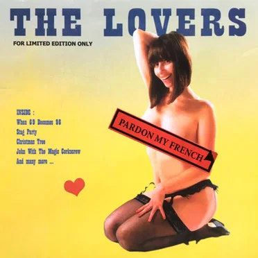 Pardon My French by The Lovers - album cover
