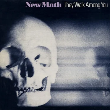 They Walk Among You by New Math - album cover