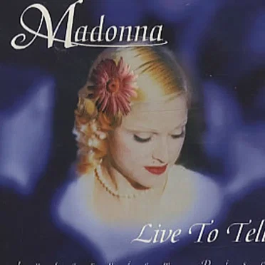 Live to Tell by Madonna - album cover