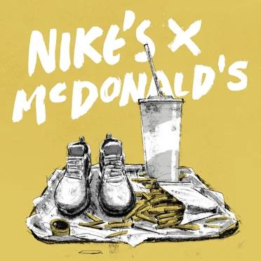 Nike’s x McDonald’s