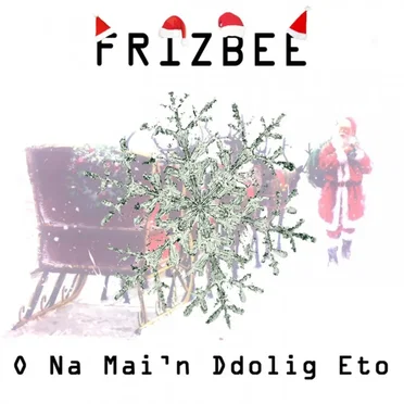 O Na Mai’n Ddolig Eto