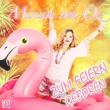 Zum Feiern geboren