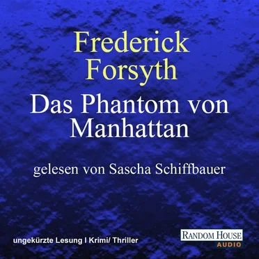 Das Phantom von Manhattan by Frederick Forsyth - album cover
