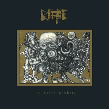 The Never Nowhere by RIFFT - album cover