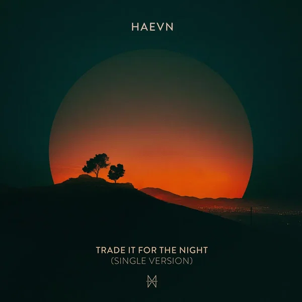 Trade it for the Night