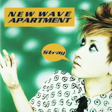 NEW WAVE APARTMENT by stray - album cover
