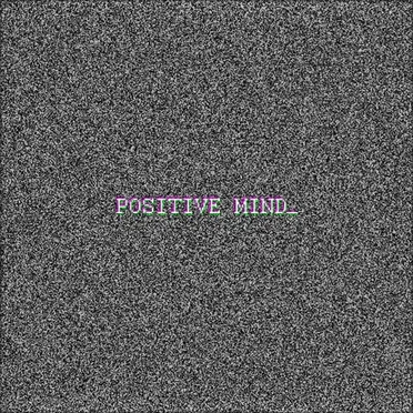 Positive mind