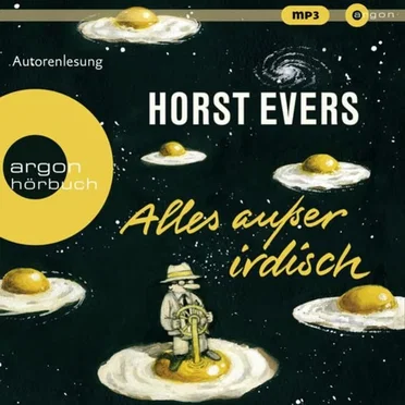 Alles außer irdisch by Horst Evers - album cover
