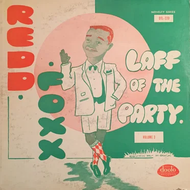 Laff Of The Party - Volume 3 by Redd Foxx - album cover