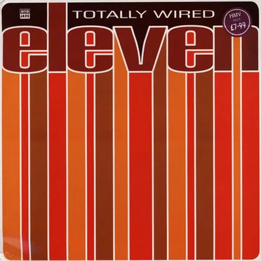 Totally Wired 11 by Various Artists - album cover
