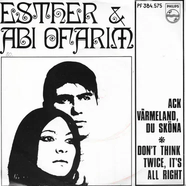 Ack Värmeland, du sköna / Don't Think Twice, It's All Right