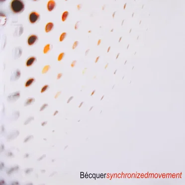 Synchronized Movement by Bécquer - album cover