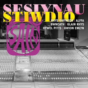 Sesiynau Stiwdio Sain by Various Artists - album cover