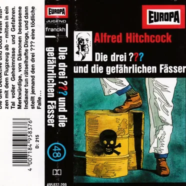 Die drei ??? 48: und die gefährlichen Fässer by Die drei ??? - album cover