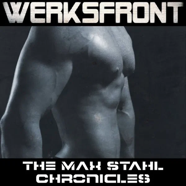 The Max Stahl Chronicles