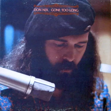 Gone Too Long by Don Nix - album cover