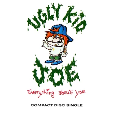 Everything About You by Ugly Kid Joe - album cover