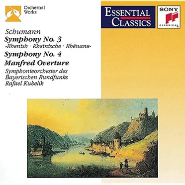 Symphony no. 3 “Rhenish” / Symphony no. 4 / Manfred Overture