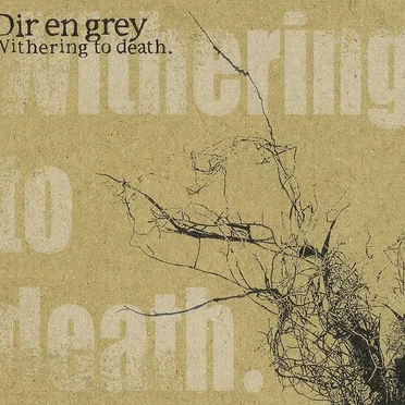 Withering to death.