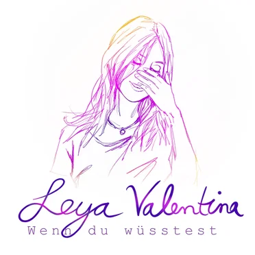 Wenn du wüsstest by Leya Valentina - album cover